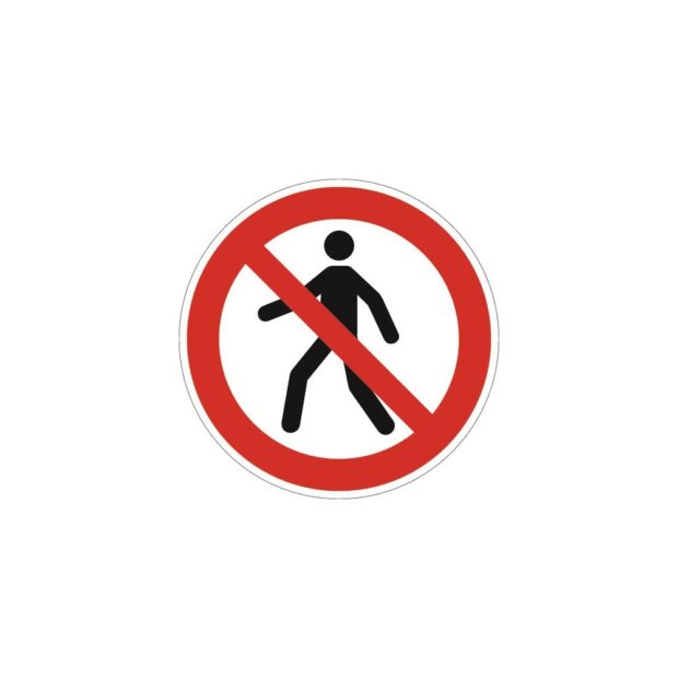 Prohibition sign  ASR A1.3/DIN EN ISO 7010 no entry for pedestrians film